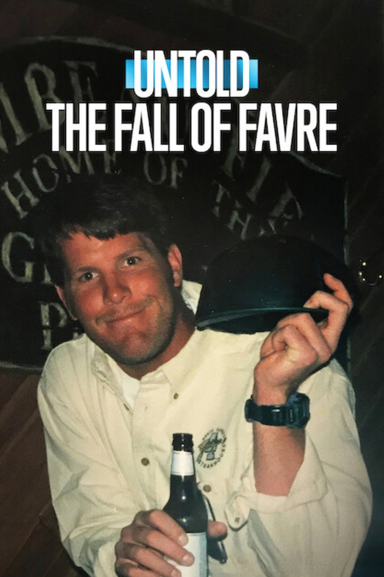 Untold: The Fall of Favre (2025) — affiche film et bande-annonce