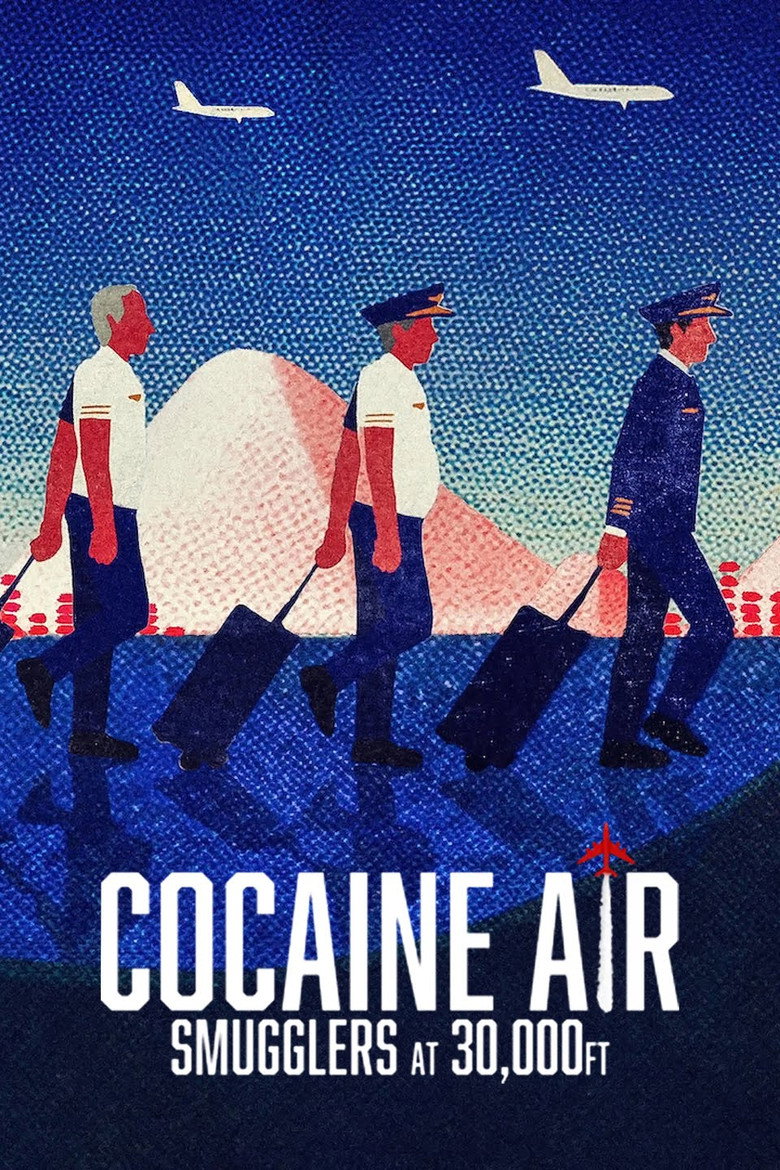 Cocaine Air: Smugglers at 30,000 Ft. (2025) — affiche série