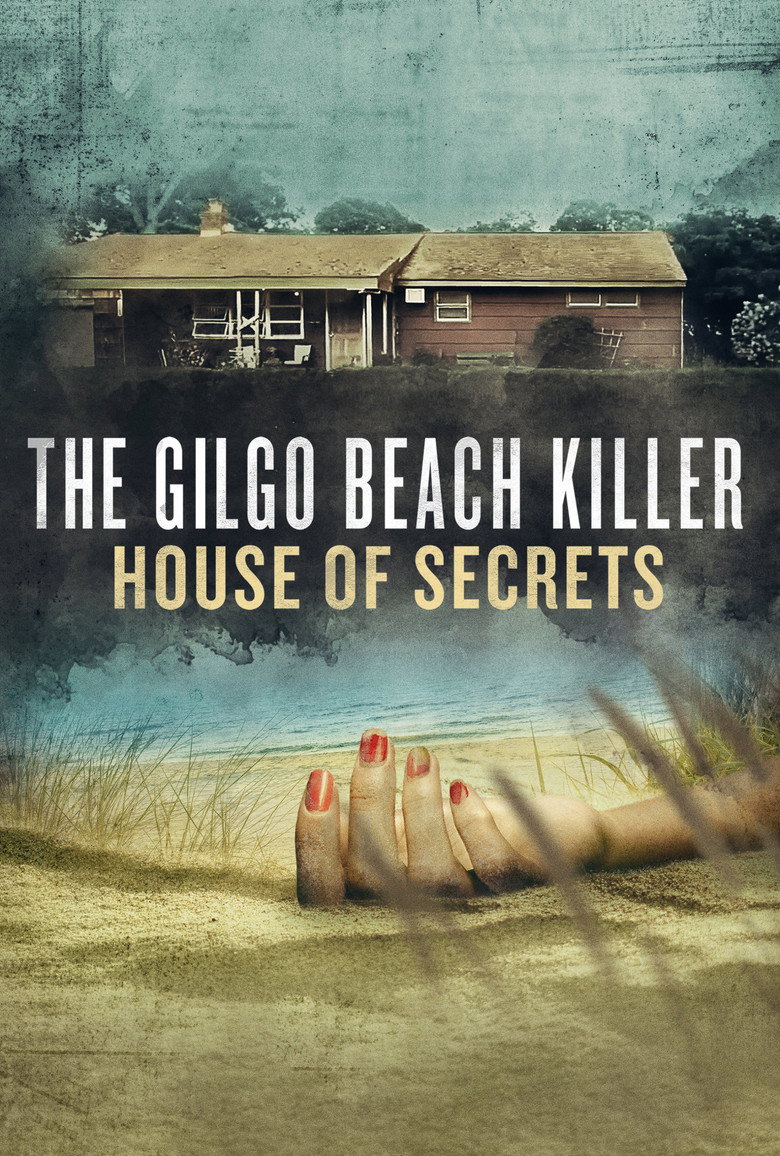 The Gilgo Beach Killer: House of Secrets (2025) — affiche série et bande-annonce