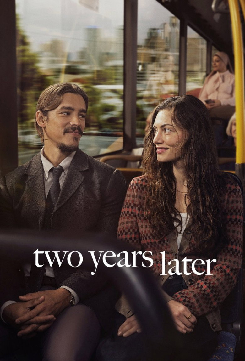 Two Years Later (2026) — affiche série et bande-annonce