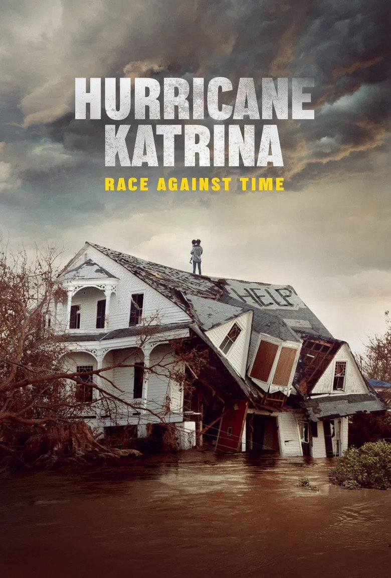 Hurricane Katrina: Race Against Time (2025) — affiche série et bande-annonce