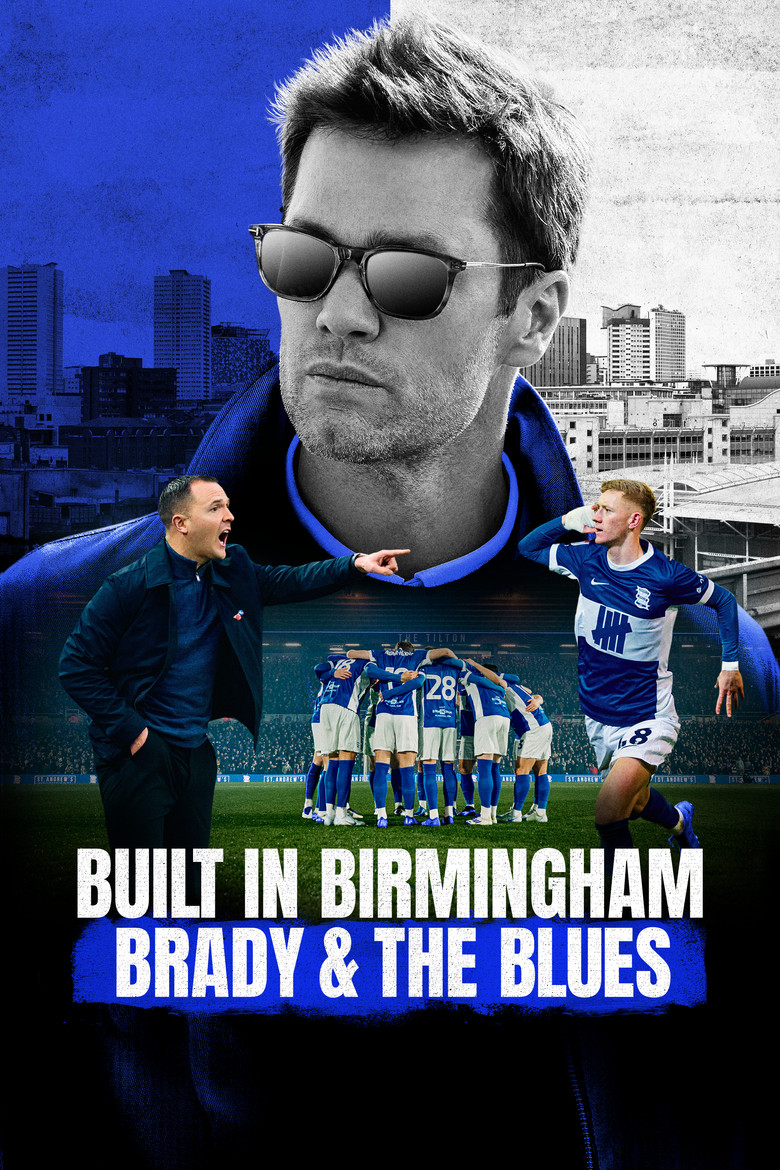Built in Birmingham: Brady & the Blues (2025) — affiche série et bande-annonce