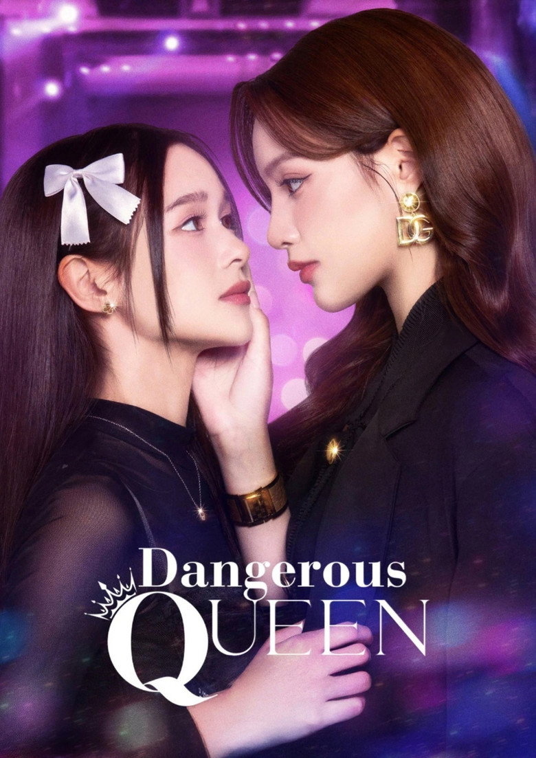 Dangerous Queen (2025) — affiche série et bande-annonce