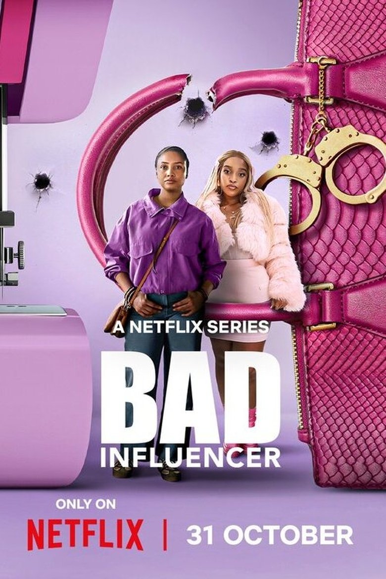 Bad Influencer (2025) — affiche série et bande-annonce