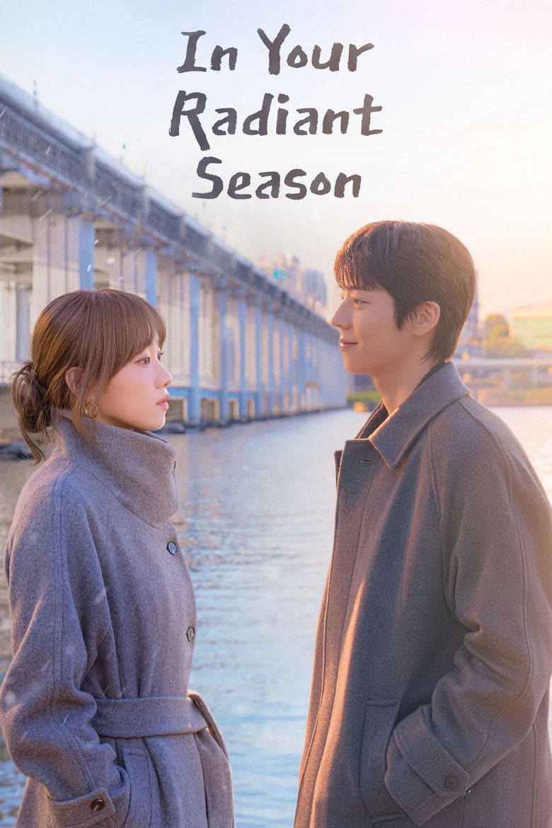 In Your Radiant Season (2026) — affiche série