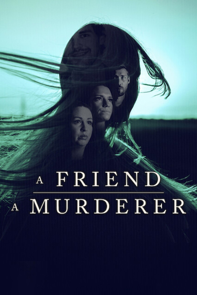 A Friend, a Murderer (2026) — affiche série et bande-annonce