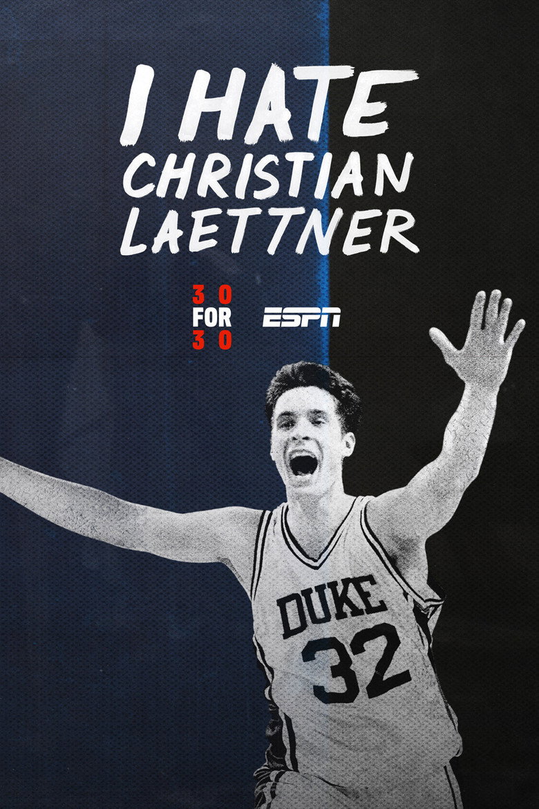 I Hate Christian Laettner (2015) — affiche film et bande-annonce