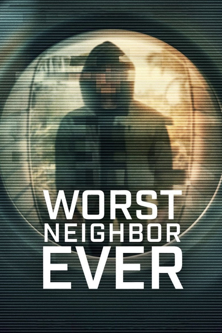 Worst Neighbor Ever (2026) — affiche série et bande-annonce
