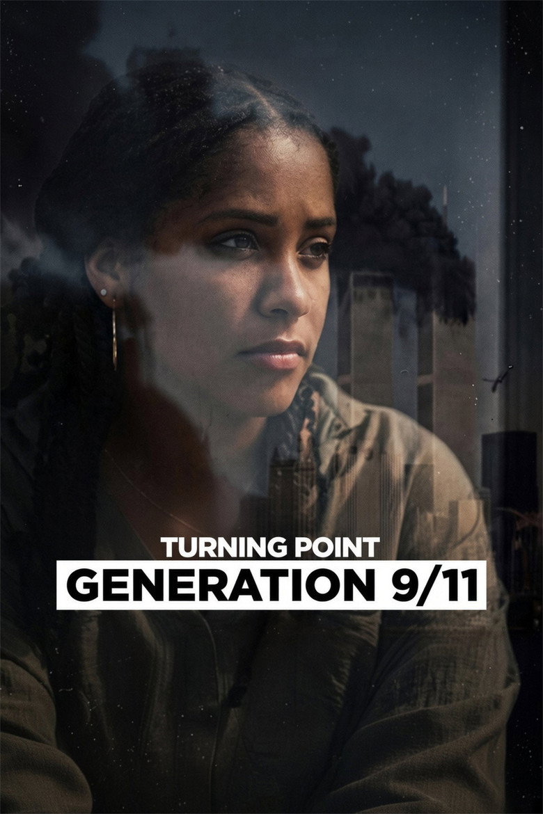 Turning Point: Generation 9/11 (2026) — affiche film et bande-annonce