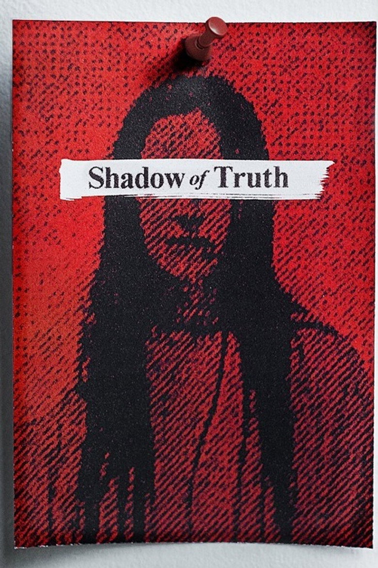 Shadow of Truth (2016) — affiche série