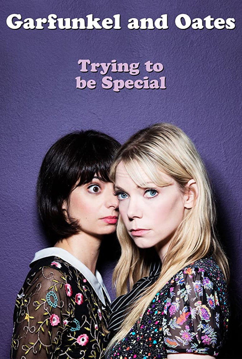 Garfunkel and Oates: Trying to be Special (2016) — affiche film et bande-annonce