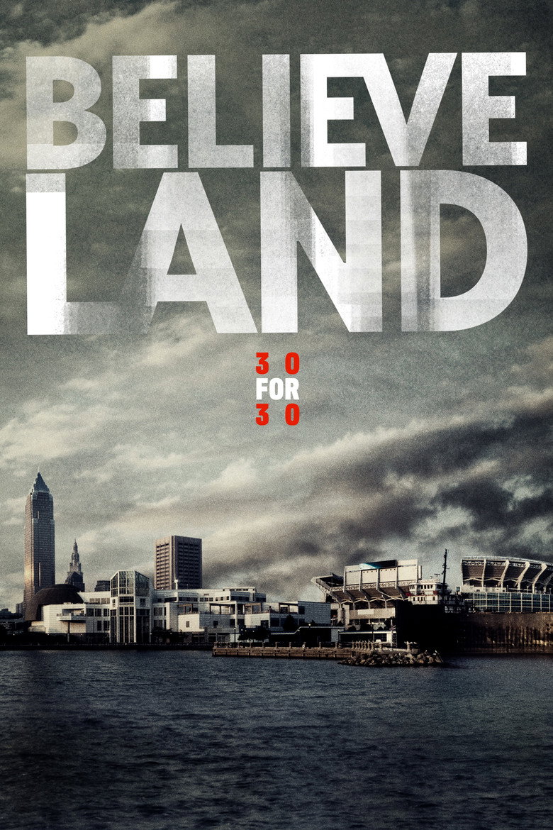 Believeland (2016) — affiche film