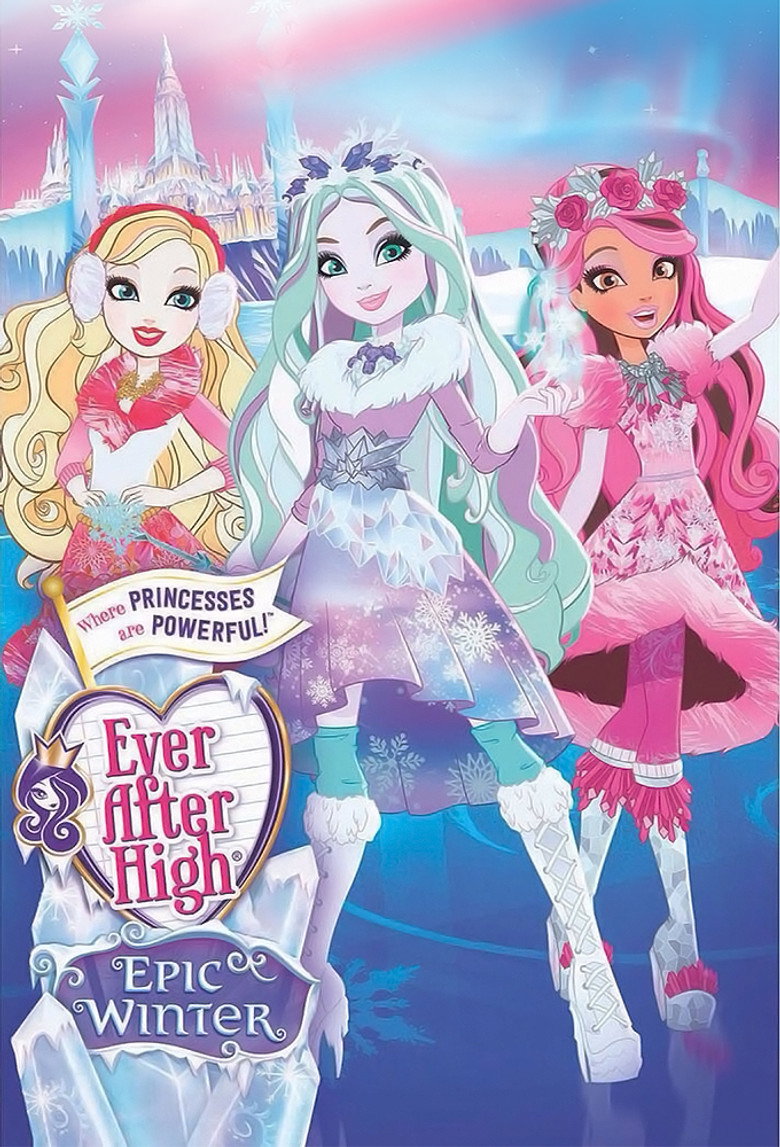 Ever After High: Epic Winter (2016) — affiche film et bande-annonce