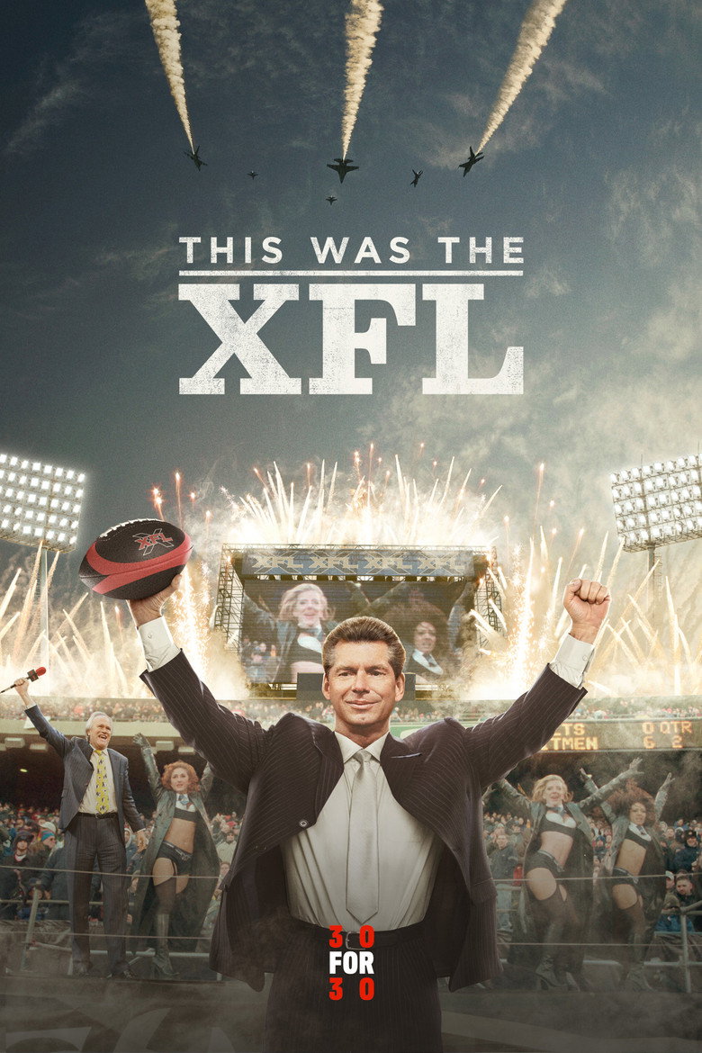 This Was the XFL (2017) — affiche film et bande-annonce