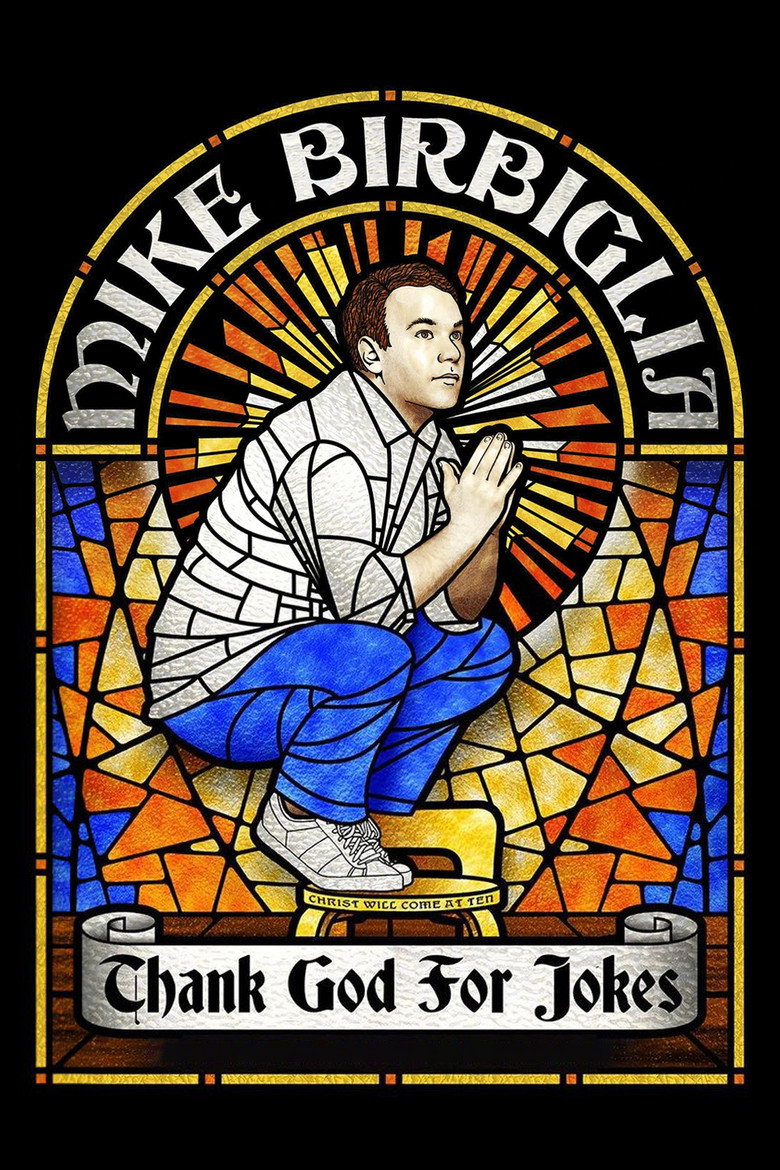 Mike Birbiglia: Thank God for Jokes (2017) — affiche film et bande-annonce