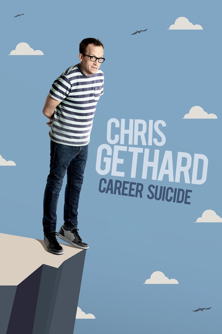 Chris Gethard: Career Suicide (2017) — affiche film et bande-annonce