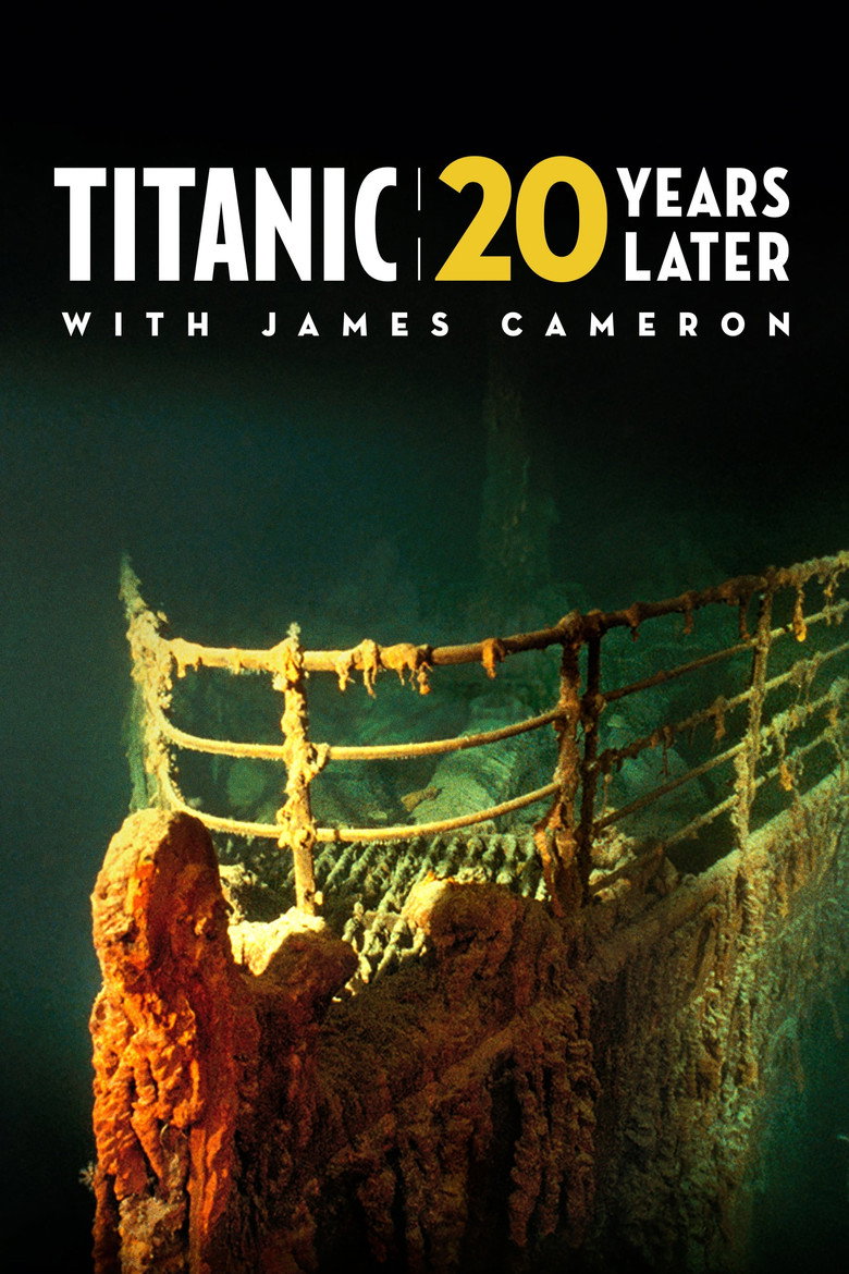 Titanic: 20 Years Later with James Cameron (2017) — affiche film
