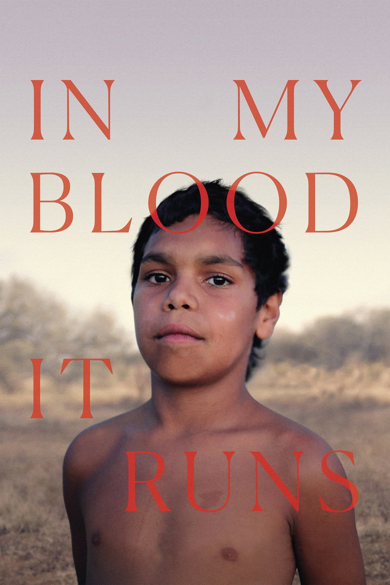 In My Blood It Runs (2019) — affiche film et bande-annonce