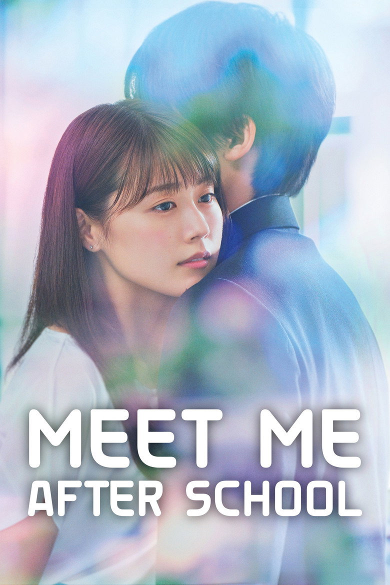 Meet Me After School (2018) — affiche série