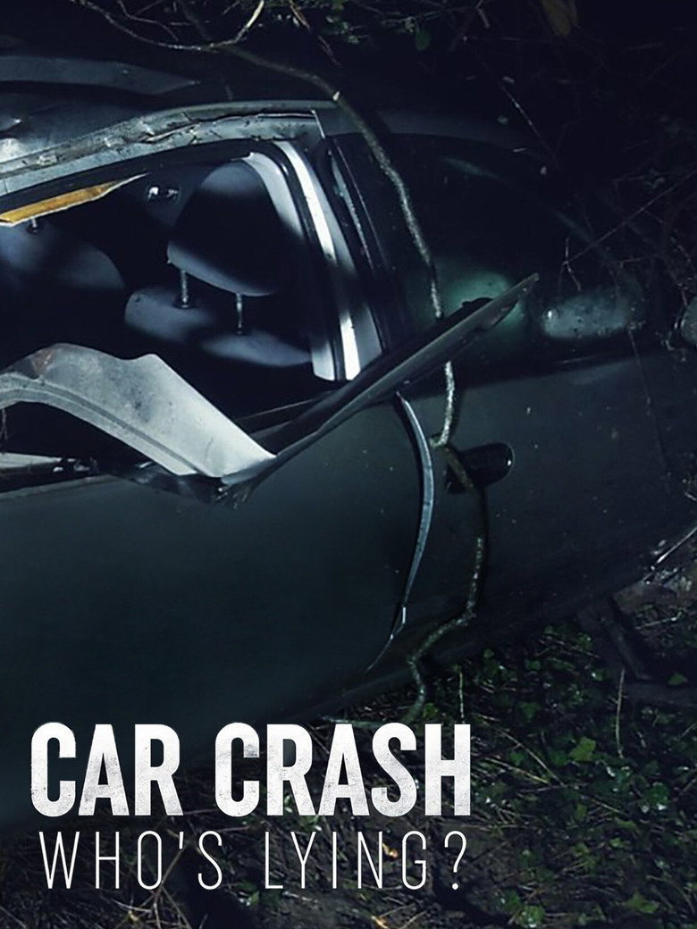 Car Crash: Who's Lying? (2018) — affiche film