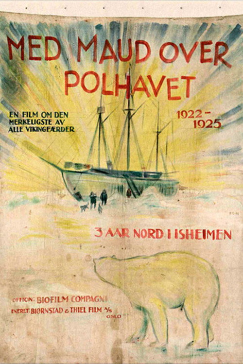 Roald Amundsen's expedition to the Arctic Ocean on the Maud 1922-1925