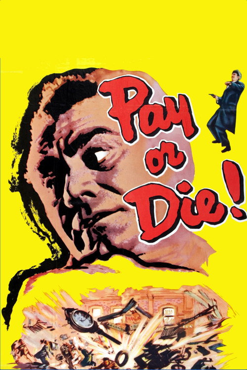 Pay or Die