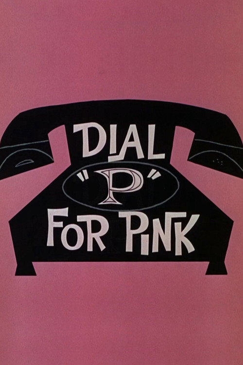 Dial "P" for Pink