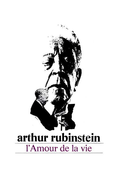 Arthur Rubinstein – The Love of Life