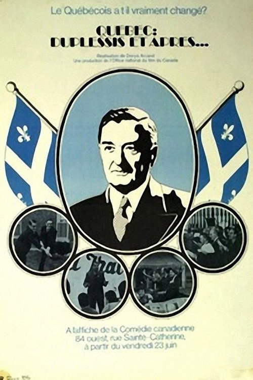 Québec : Duplessis and after...