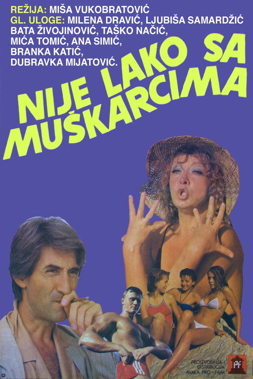 Nije lako sa muškarcima