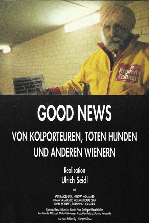 Good News: Newspaper Salesmen, Dead Dogs and Other People from Wienna