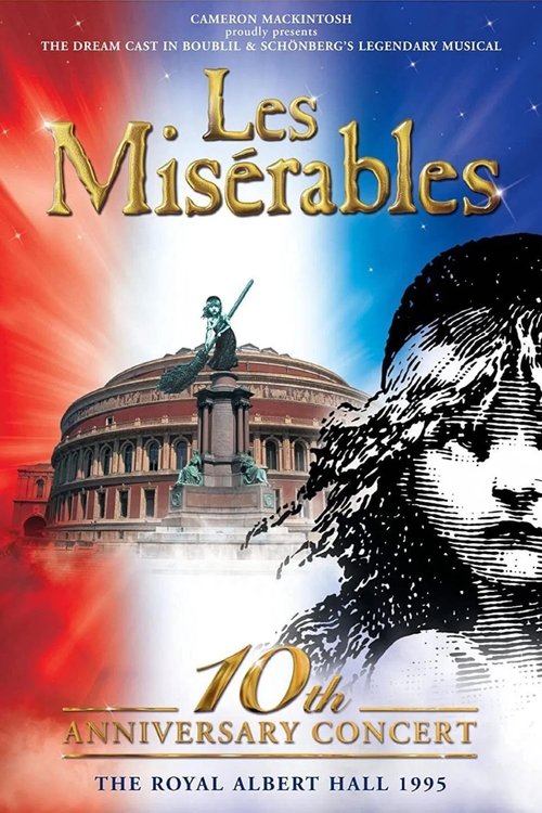 Les Misérables: The Dream Cast in Concert
