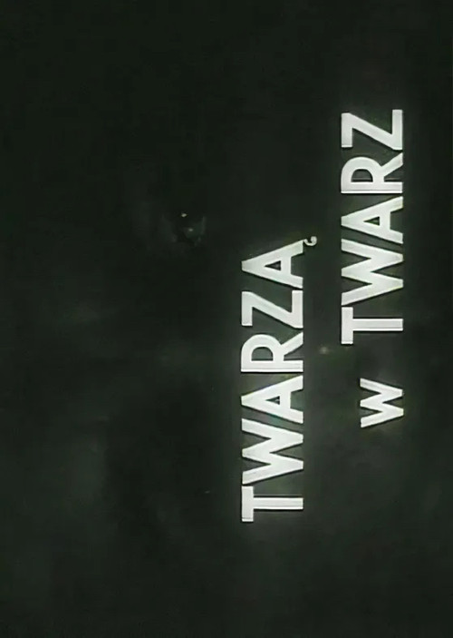 Twarza w twarz