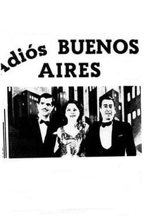 Goodbye Buenos Aires