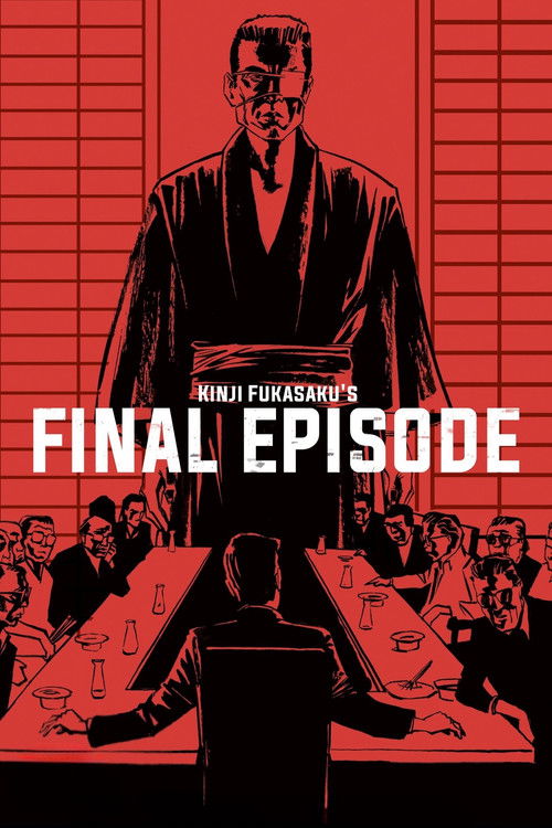 Battles Without Honor and Humanity: Final Episode
