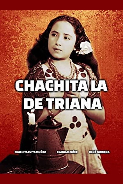 Chachita from Triana