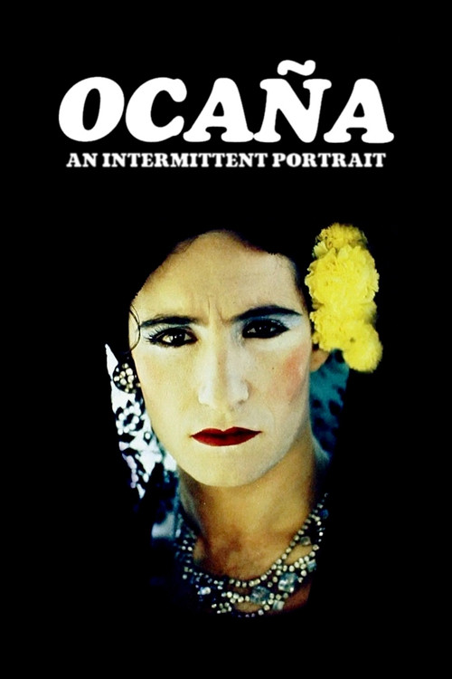 Ocana, an Intermittent Portrait