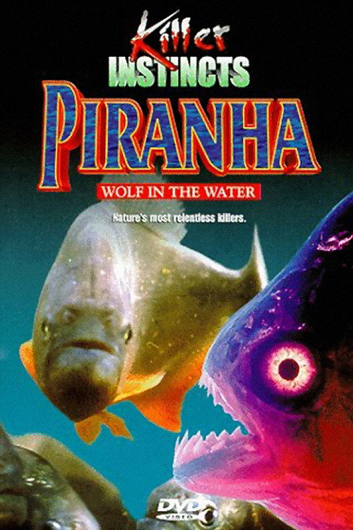 Piranha: Wolf In The Water