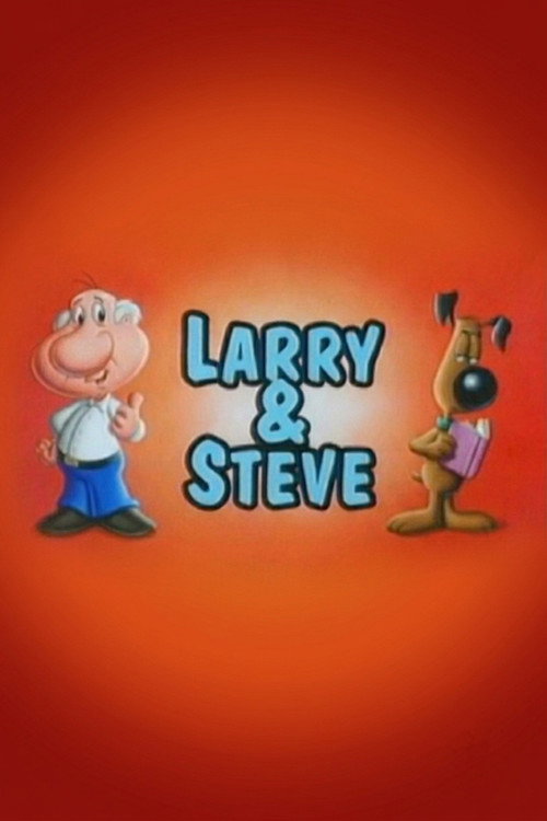 Larry & Steve