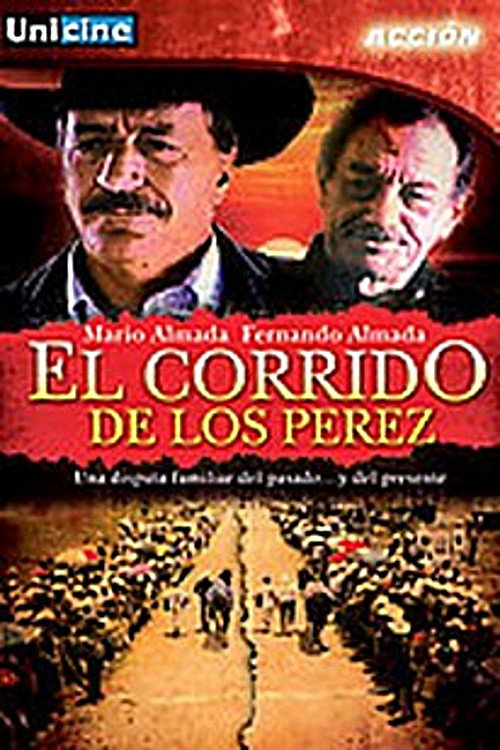 El corrido de los Perez