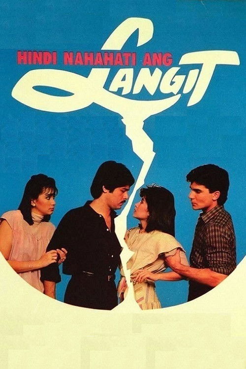 Hindi Nahahati Ang Langit