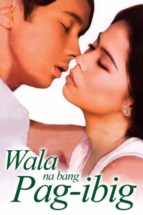 Wala Na Bang Pag-ibig