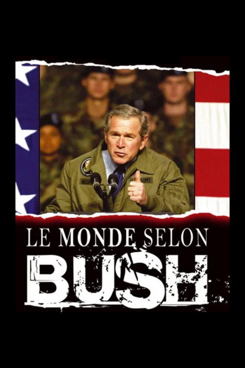 The World According to Bush