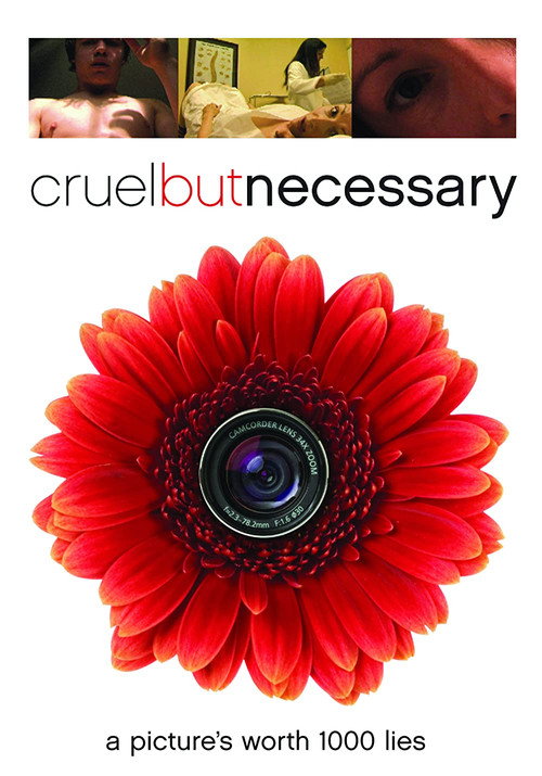 Cruel but Necessary