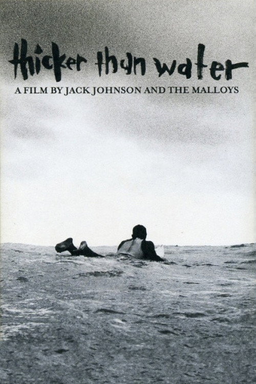 Thicker than Water