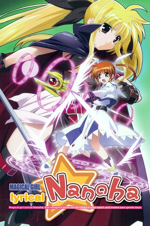 Magical Girl Lyrical Nanoha