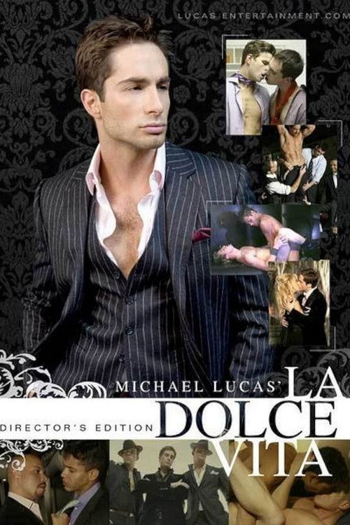 Michael Lucas' La Dolce Vita