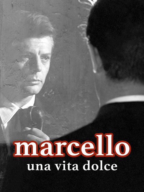 Marcello: A Sweet Life