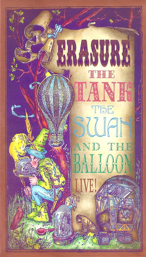 Erasure: The Tank, the Swan, and the Balloon - Live!