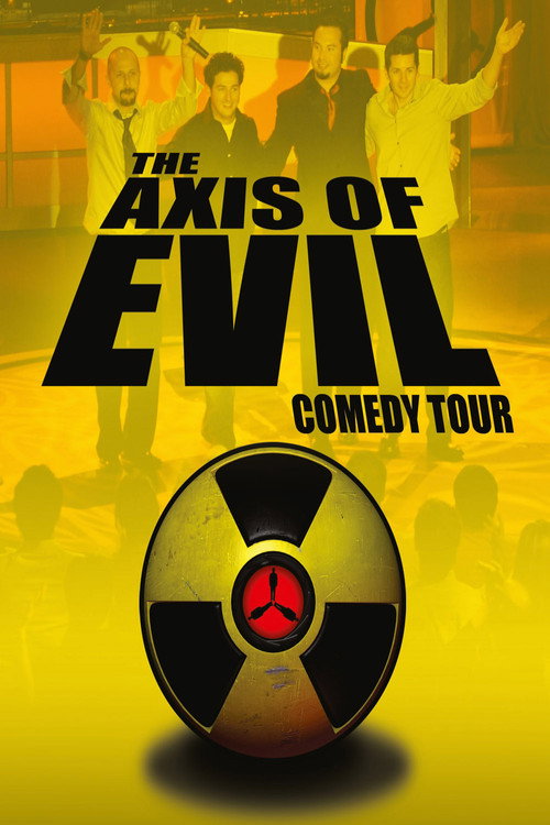 Axis of Evil Comedy Tour